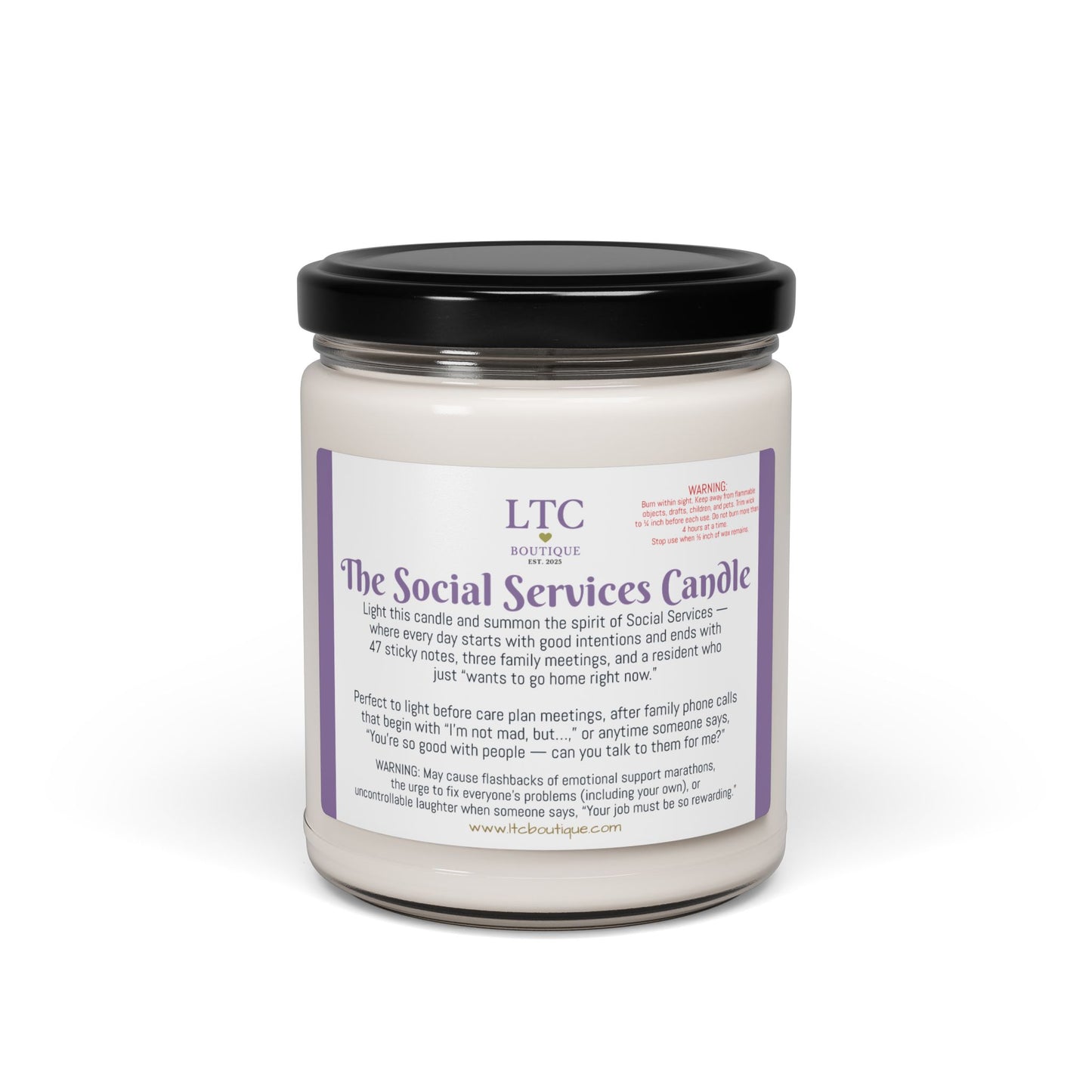 🕯️ The Social Services Candle – LTC Boutique Collection (9oz. Soy Candle)