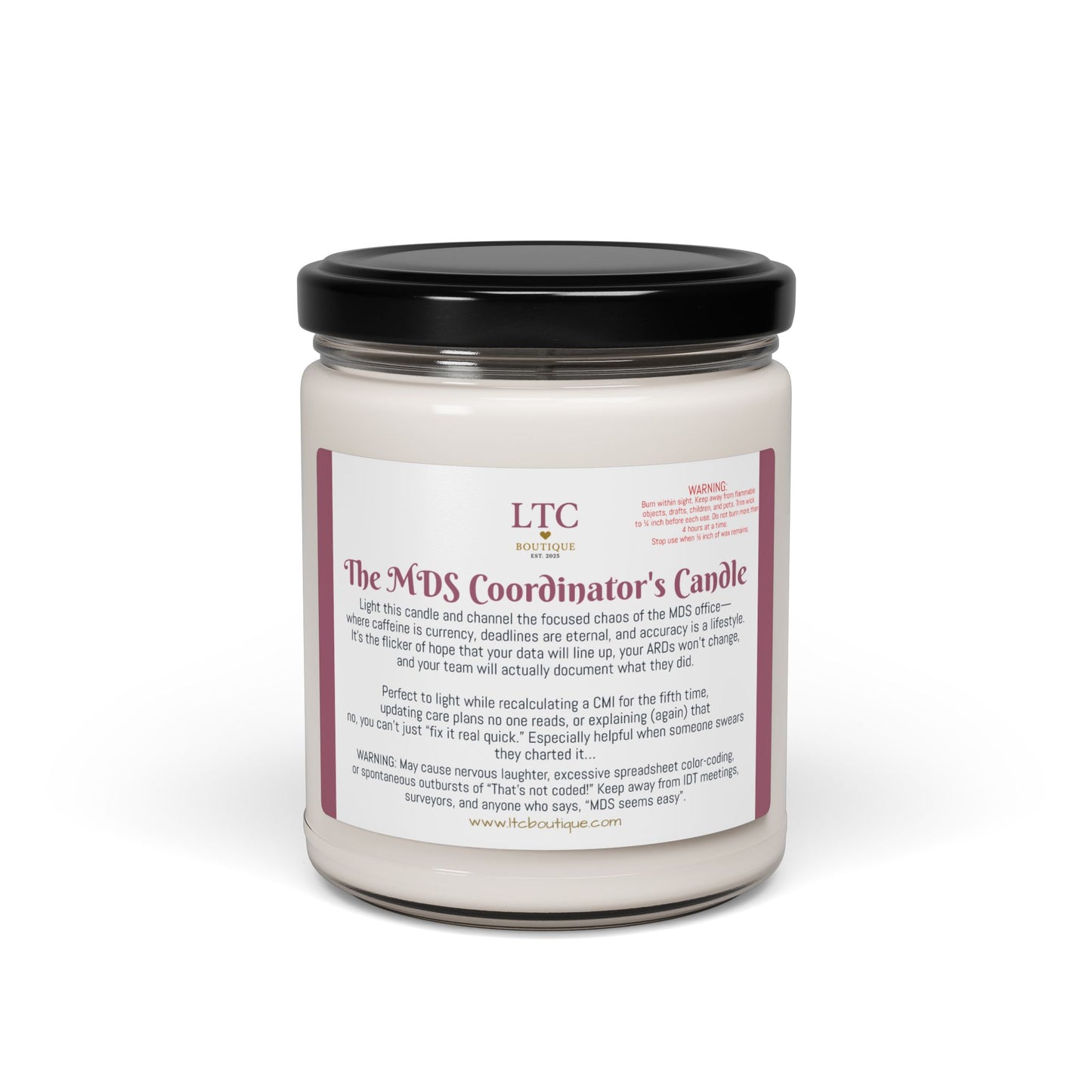 🕯️ The MDS Coordinator Candle – LTC Boutique Collection (9oz. Soy Candle)