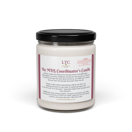 🕯️ The MDS Coordinator Candle – LTC Boutique Collection (9oz. Soy Candle)